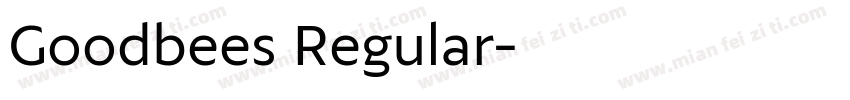 Goodbees Regular字体转换